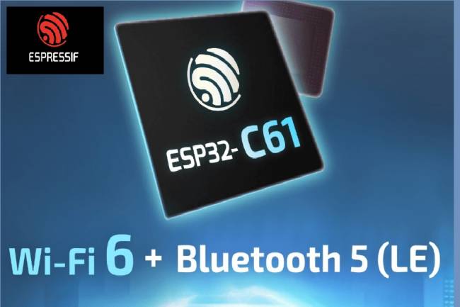 ESP32-C61: Ekonomik Wi-Fi 6 Bağlantısıyla Tanıtıldı
