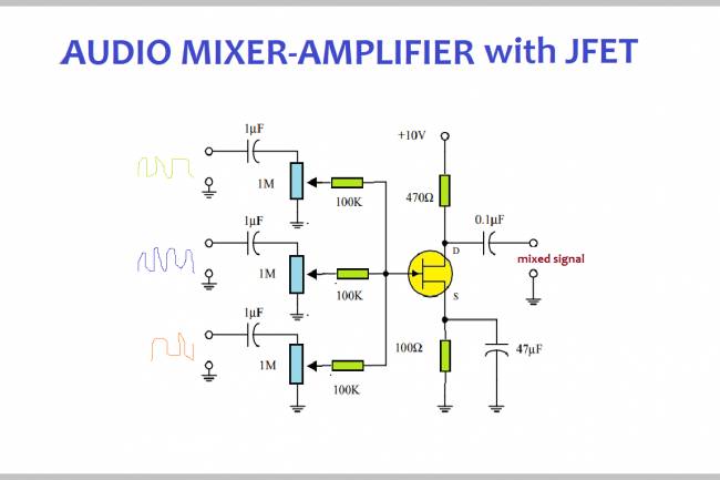 JFET ile Mikser/Amplifikatör Devresi